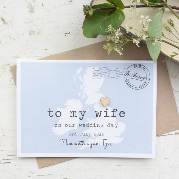To My Wife On Our Wedding Day Card